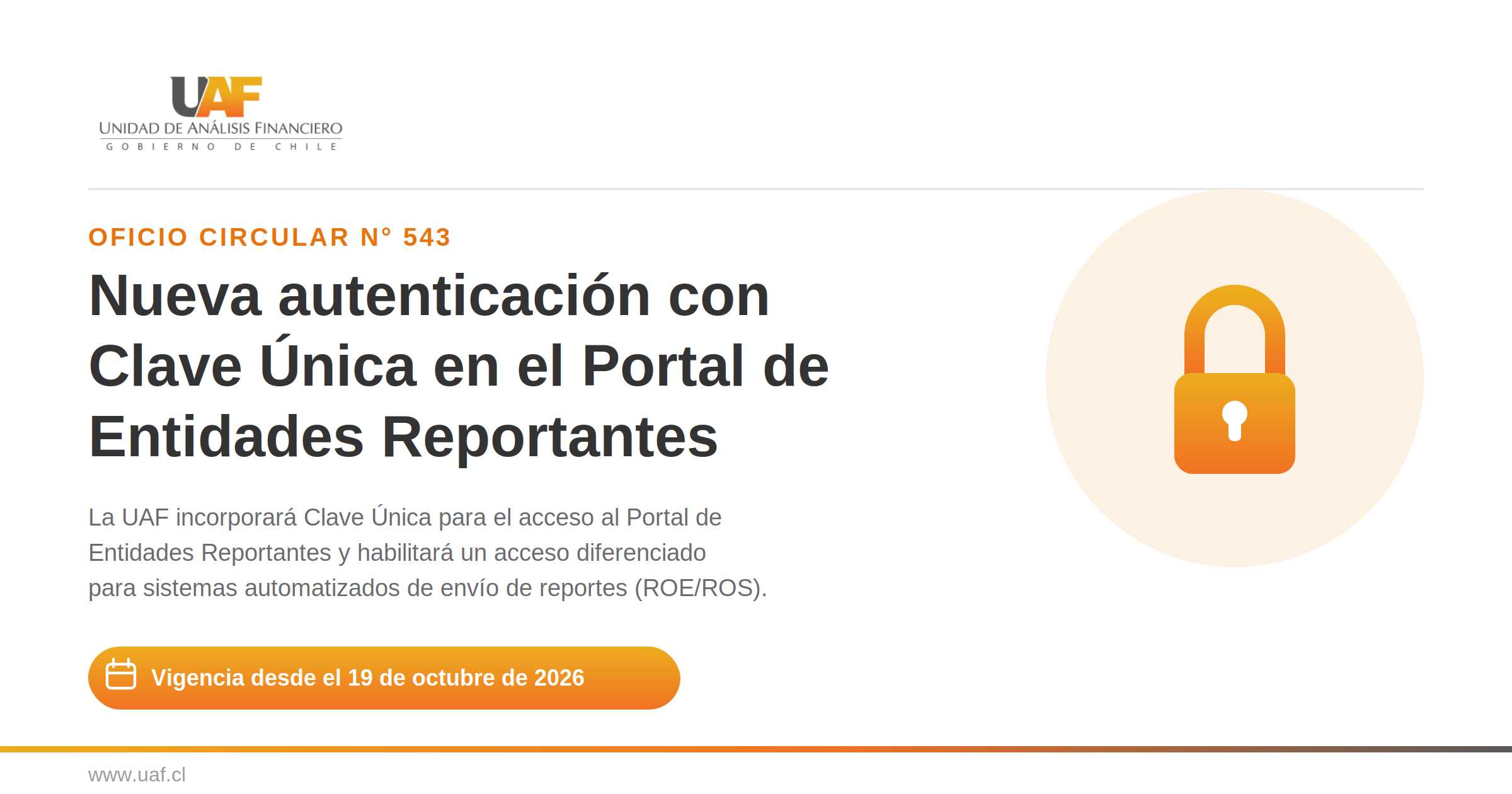 UAF IMPLEMENTARÁ CLAVE ÚNICA PARA EL ACCESO AL PORTAL DE ENTIDADES REPORTANTES A PARTIR DE OCTUBRE DE 2026