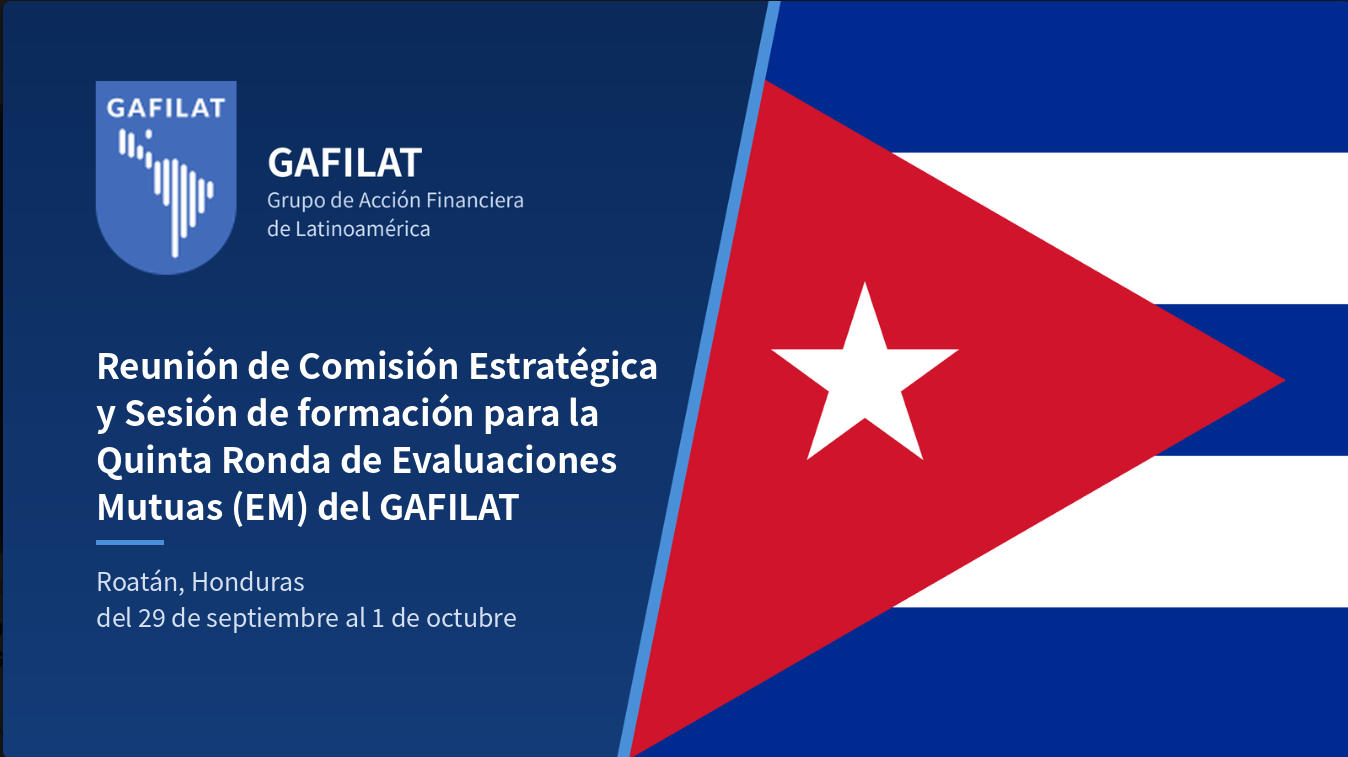 DIRECTOR (S) Y JEFE DE FISCALIZACIÓN DE LA UAF PARTICIPARÁN EN REUNIÓN DE COMISIÓN ESTRATÉGICA Y SESIÓN DE PREPARACIÓN PARA LA QUINTA RONDA DEL GAFILAT