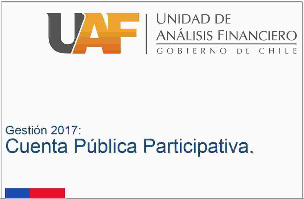 UAF ABRE PERÍODO PARA PREGUNTAS Y OPINIONES SOBRE GESTIÓN 2017 Y COMPROMISOS ADQUIRIDOS PARA 2018