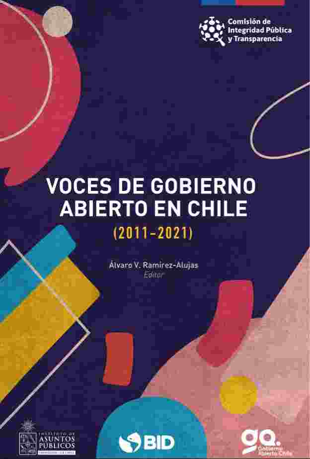 “VOCES DE GOBIERNO ABIERTO EN CHILE (2011-2021)” INCLUYE EXPERIENCIA UAF CON PROPUESTA DE CREACIÓN DE REGISTRO DE BENEFICIARIOS FINALES