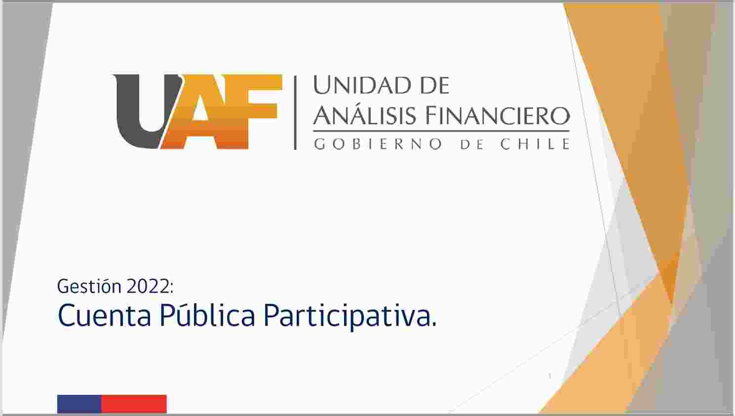UAF ABRE PERIODO PARA PREGUNTAS Y OPINIONES SOBRE GESTIÓN 2022 Y COMPROMISOS ADQUIRIDOS PARA 2023