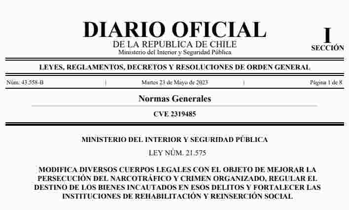 SE PUBLICA LEY N°21.575 QUE MEJORA LA PERSECUCIÓN DEL NARCOTRÁFICO Y CRIMEN ORGANIZADO