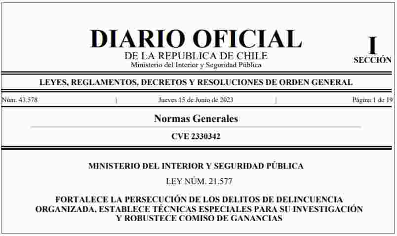 SE PUBLICA LEY N°21.577 QUE MODERNIZA LA LEGISLACIÓN PENAL EN MATERIA DE CRIMEN ORGANIZADO