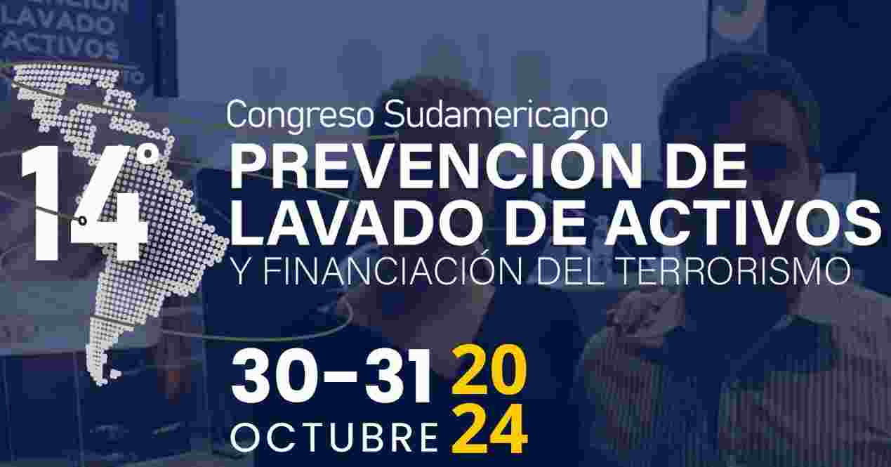 JEFE DIVISIÓN JURÍDICA UAF EXPONE EN 14° CONGRESO SUDAMERICANO DE PREVENCIÓN DEL LA/FT